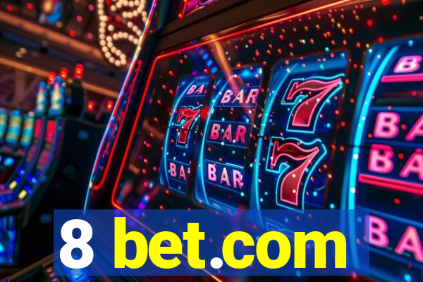 8 bet.com